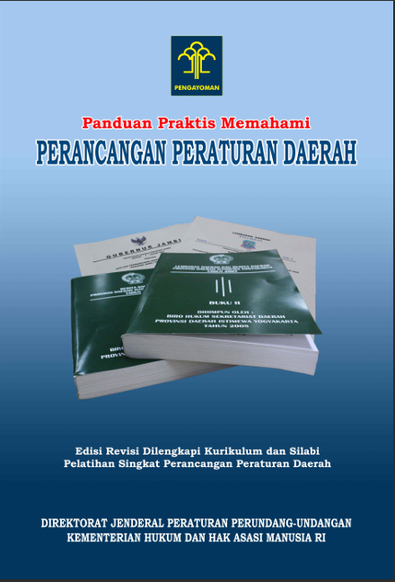 Panduan Praktis Memahami Perancangan Peraturan Daerah
